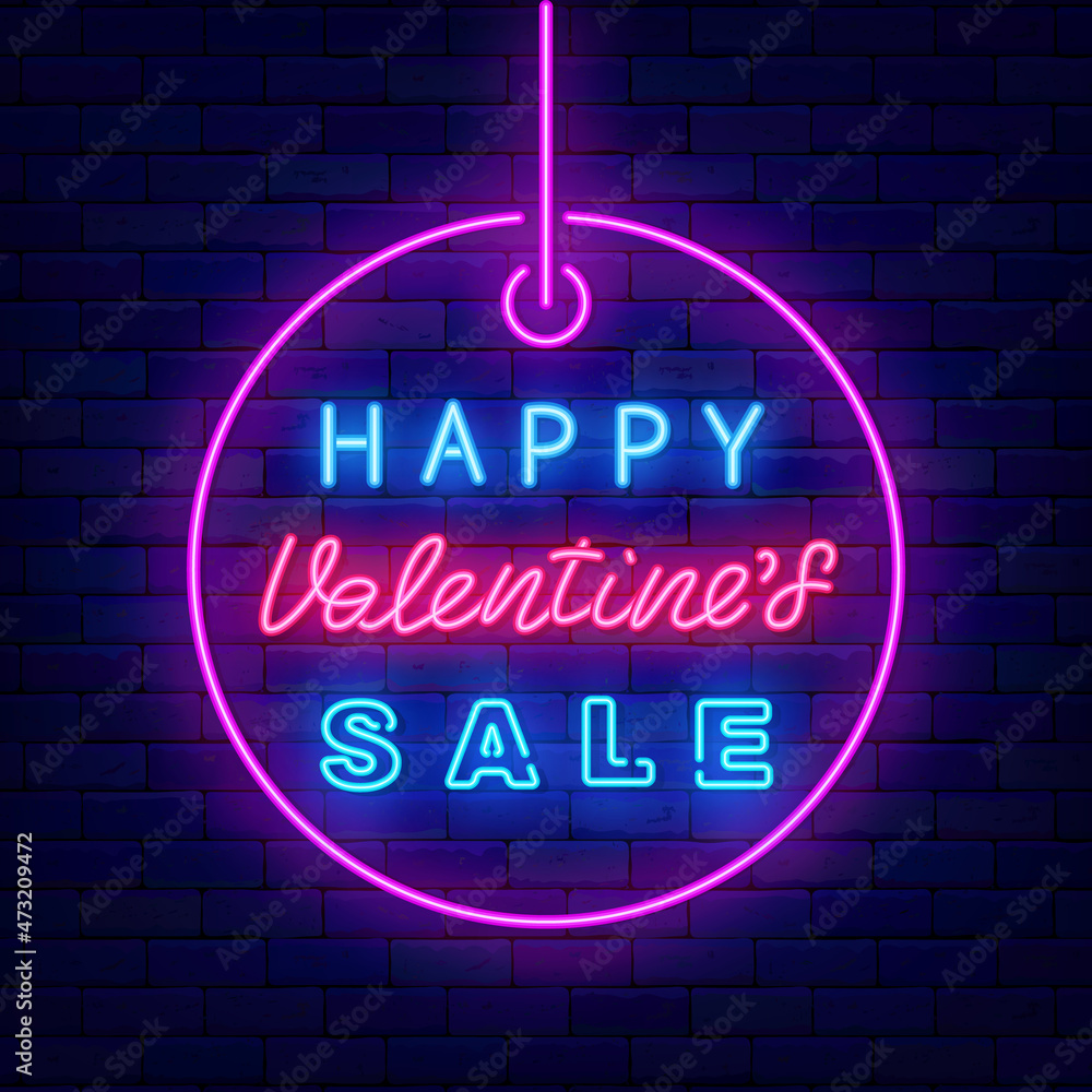 Happy Valentines Sale neon sign in circle label. Light advertising. Vector stock illustration