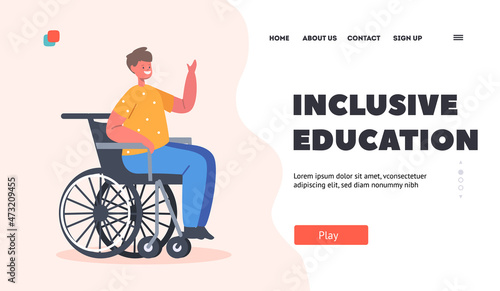 Inclusive Education Landing Page Template. Disabled Boy Sit in Wheelchair. Child Character Disability, Paralyzed Person