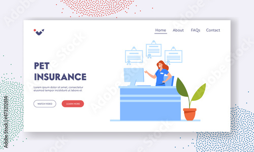 Pet Insurance Landing Page Template. Veterinary Clinic Interior with Administrator Stand on Reception Desk Meet Visitors