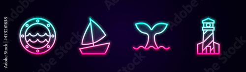 Set line Ship porthole, Yacht sailboat, Whale tail and Lighthouse. Glowing neon icon. Vector