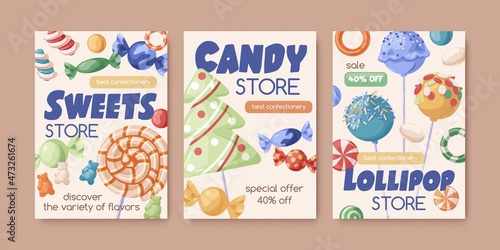 Candy store flyer designs. Sweets shop poster templates. Promo backgrounds with lollipops, sugar bonbons, caramels and confectionery. Advertising cards with confections. Flat vector illustrations