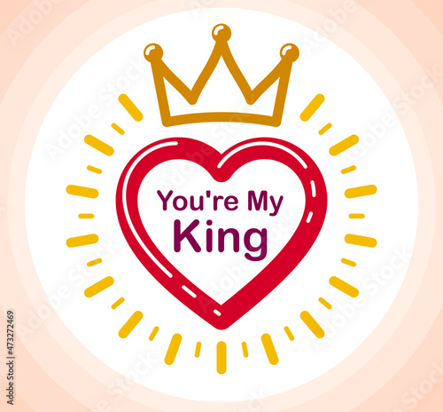 King or queen concept vector emblem isolated, humorous romantic greetings design element, heart shaped love and mating theme icon, beauty great look compliment.
