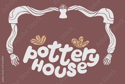Pottery house and studio.background for 
announcement and timetable.frame with lettering.Hand made ceramic poster.decoration for wall.hobby handcraft master.work shop event. 