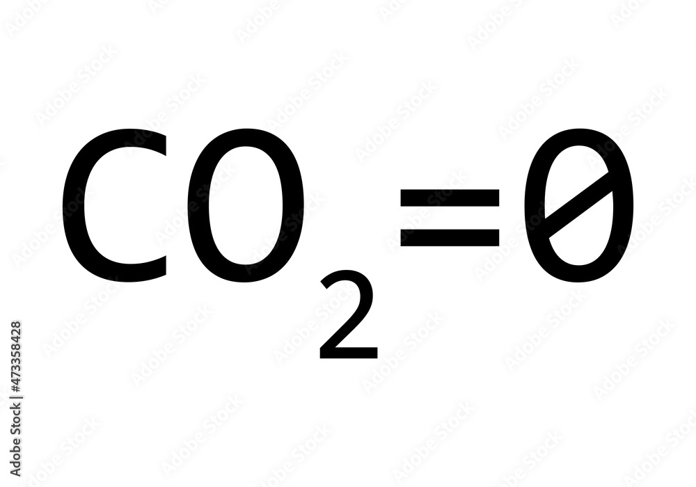 Dióxido de carbono igual 0 para acabar con las emisiones. 