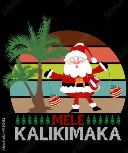 Christmas t-shirt design Mele Kalikimaka

Mele Kalikimaka typography vector t-shirt design. Vector typography t-shirt design in black background.
