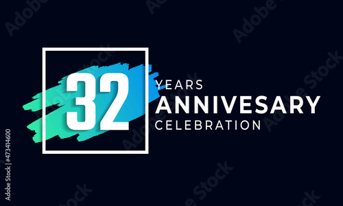 32 Year Anniversary Celebration with Blue Brush and Square Symbol. Happy Anniversary Greeting Celebrates Event Isolated on Black Background