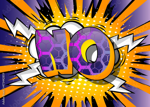 No. Comic book word text on abstract comics background. Retro pop art style illustration.