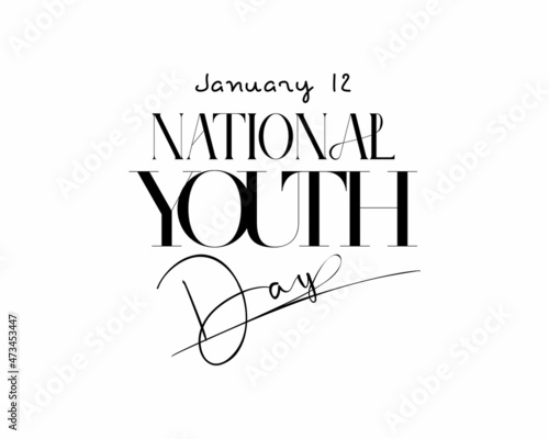 January 12 - National Youth Day. hand lettering vector design for National Youth Day. Calligraphy illustration for banner, poster, tshirt, card.