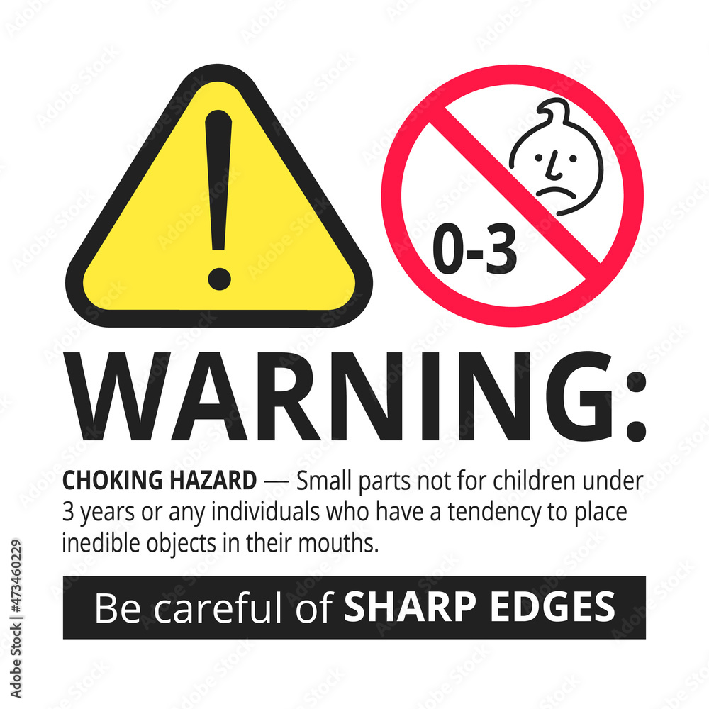 Choking hazard forbidden sign sticker not suitable for children under 3 years isolated on white background vector illustration. Warning triangle, sharp edges and small parts danger. Choking hazard forbidden sign sticker not suitable for children under 3 years isolated on white background vector illustration. Warning triangle, sharp edges and small parts danger.