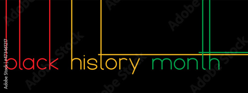 Black History Month or African-American History Month vector banner. Modern line art lettering on dark background.
