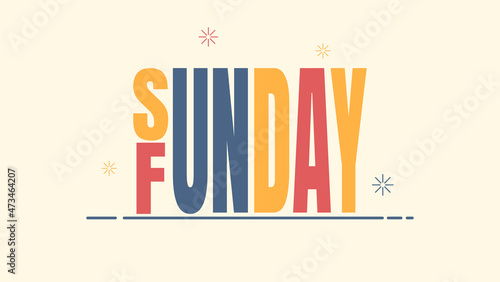 sunday funday text background vector