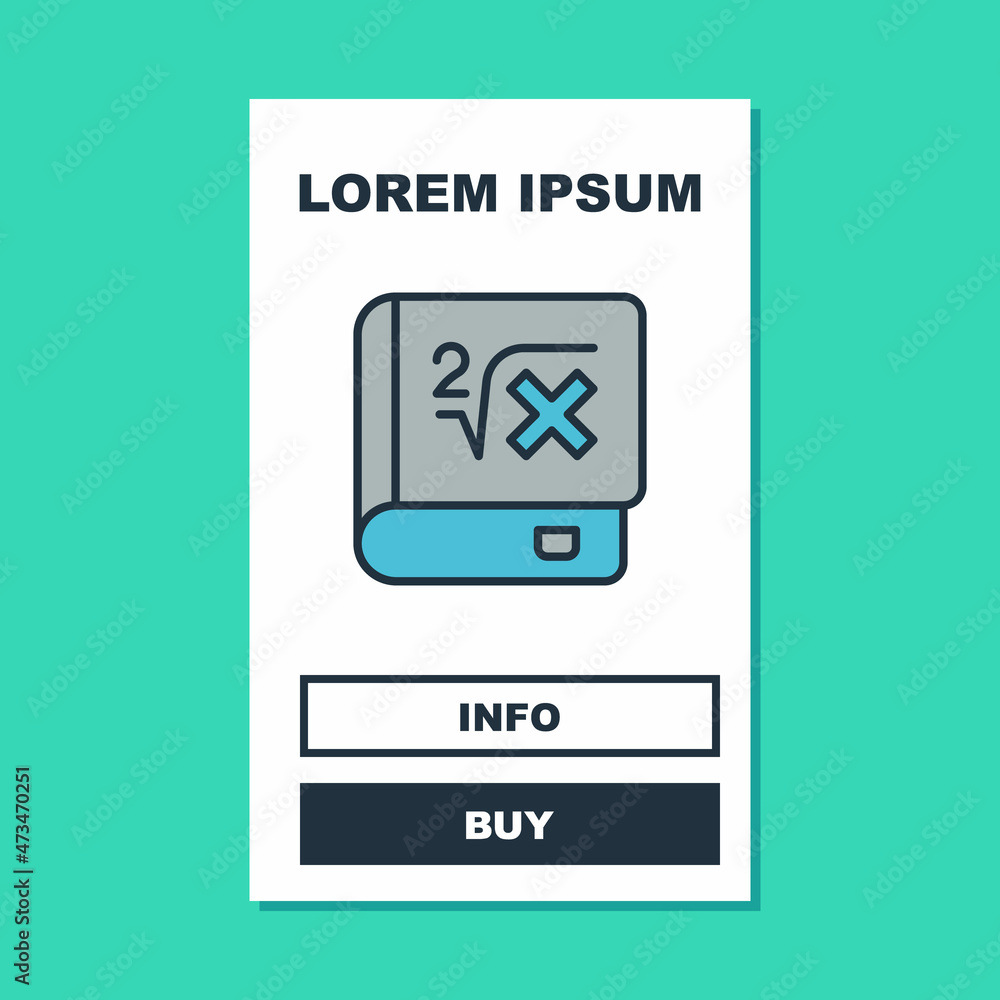 Filled outline Book with word mathematics icon isolated on turquoise background. Math book. Education concept about back to school. Vector Filled outline Book with word mathematics icon isolated on turquoise background. Math book. Education concept about back to school. Vector
