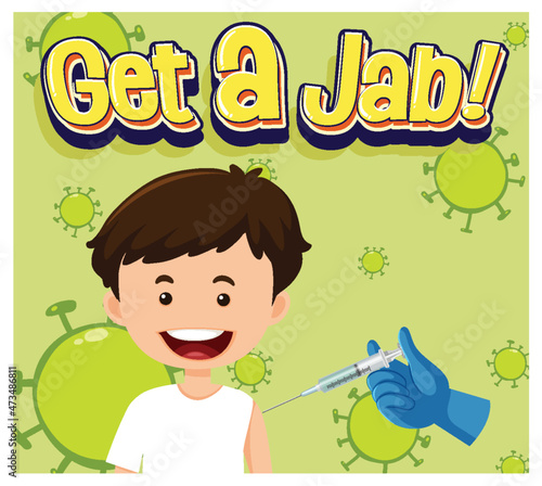 Coronavirus vaccination concept with Jab Time font and cartoon character
