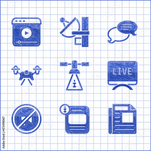 Set Satellite, Information, News, Live report, Censored stamp, Drone, Speech bubble chat and stream icon. Vector