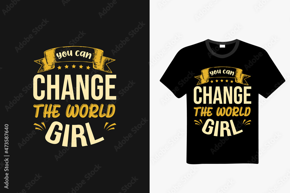 woman or girl quotes Typography t-shirt. Woman motivational slogan. t shirts, posters, cards Floral digital sketch style design. womans day t-shirt