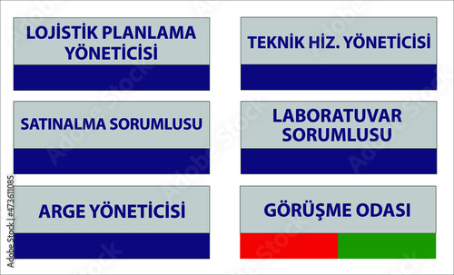 Turkish signage models, genel müdür, muhasebe, satış ofisi, kapalı Havuz, mutfak, bay wc, bayan wc - translation: general manager, accounting, sales office, kitchen, bay wc, lady wc, Indoor Pool.