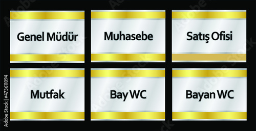 Turkish signage models, genel müdür, muhasebe, satış ofisi, kapalı Havuz, mutfak, bay wc, bayan wc - translation: general manager, accounting, sales office, kitchen, bay wc, lady wc, Indoor Pool.