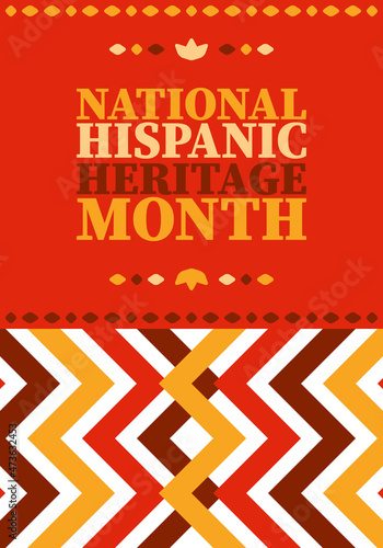National Hispanic Heritage Month in United States. Celebrate annual in September and October. Latin American and Hispanic ethnicity culture. National fabric vector textures. Traditional festival