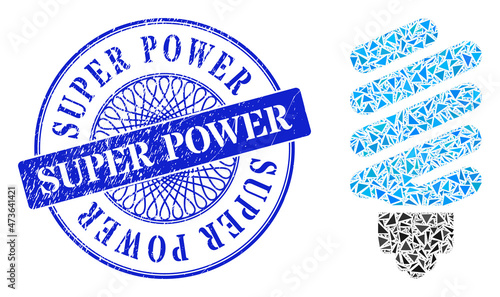 Fluorescent bulb collage of triangle, and Super Power rubber stamp seal. Blue seal has Super Power caption inside round form. Vector fluorescent bulb collage is formed of different triangle elements.