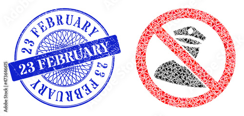 No policeman mosaic of triangle parts, and 23 February rubber seal print. Blue seal has 23 February text inside round form. Vector no policeman mosaic is made of randomized triangle parts.