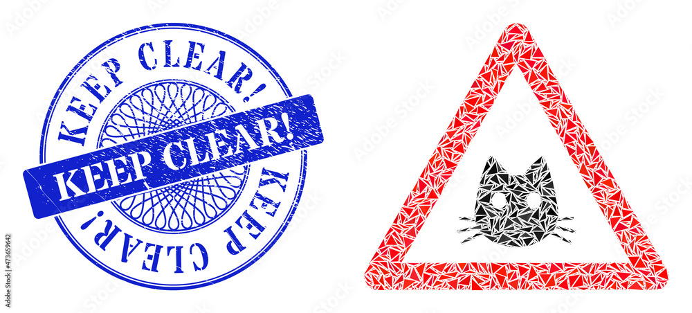 Cat warning mosaic of triangle particles, and Keep Clear! unclean seal. Blue seal has Keep Clear! caption inside circle form. Vector cat warning mosaic is created of random triangle elements.