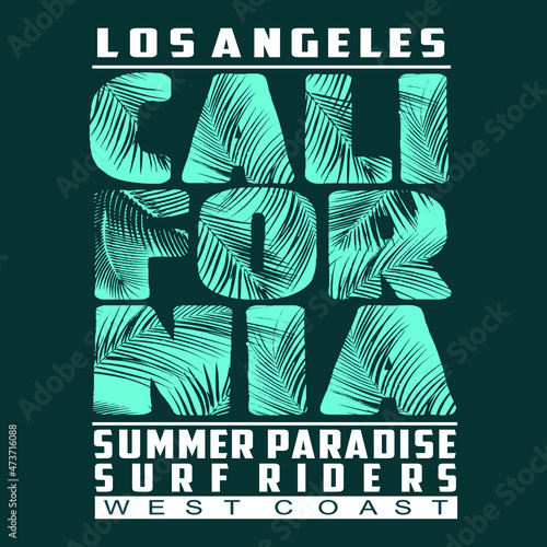 california summer text,lettering,images nature vector illustration t shirt design