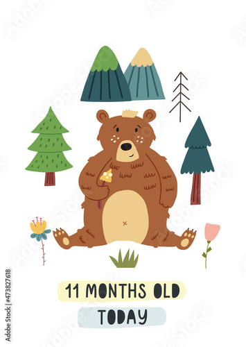 Baby milestone card eleven months old today. Bear sits in the woods. Nursery Month card for lovely moments newborn. Baby Shower hand drawn doodle vector illustration design
