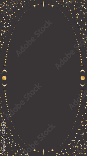 Dark celestial background with an oval copy space. Golden astrological frame with stars and moon phases on a black. Vector mystic card template for stories and web banners with a place for text