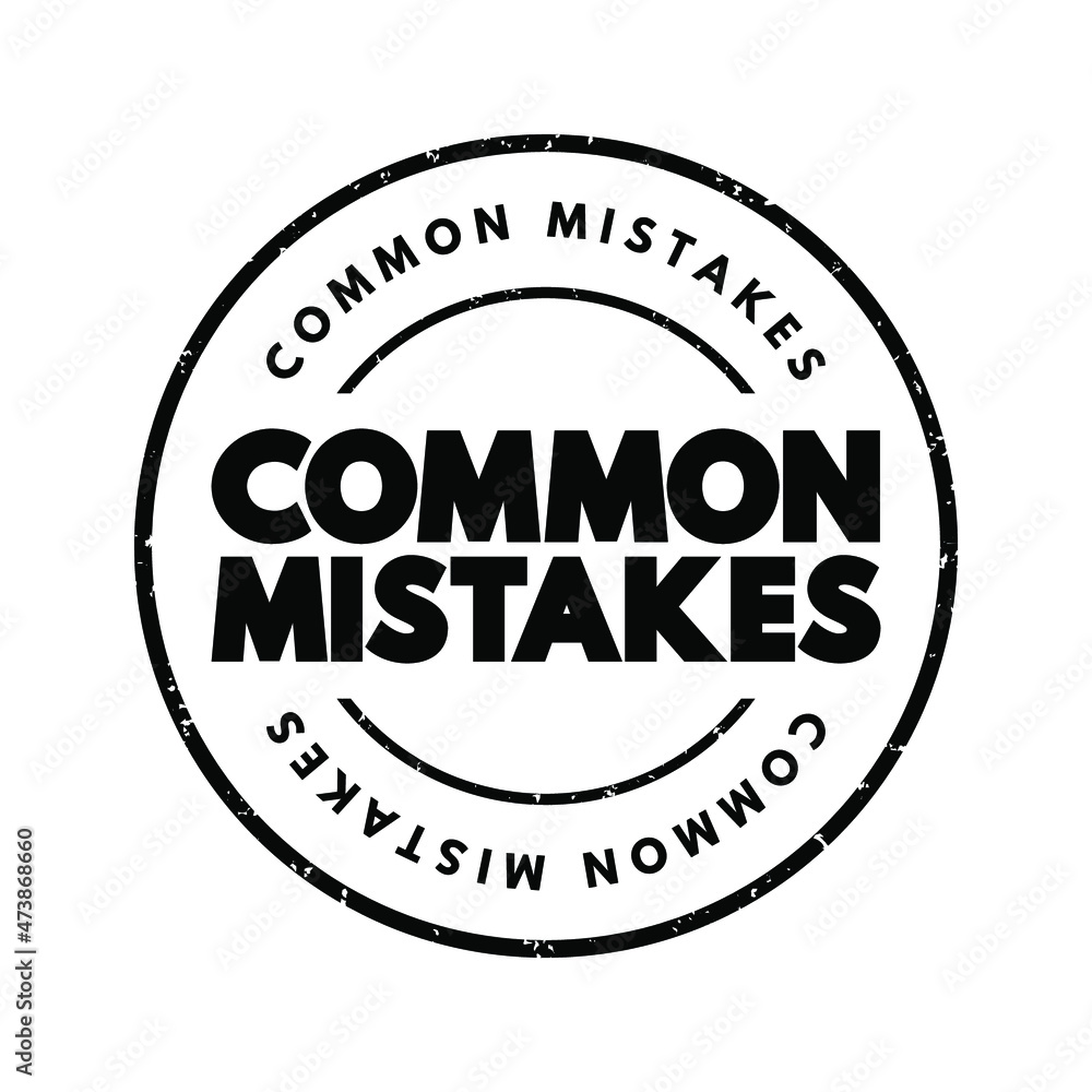 Common Mistakes text stamp, concept background