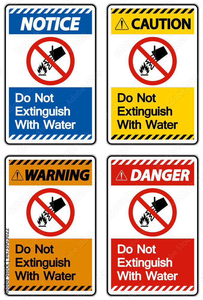 Caution Do Not Extinguish With Water Symbol Caution Do Not Extinguish With Water Symbol