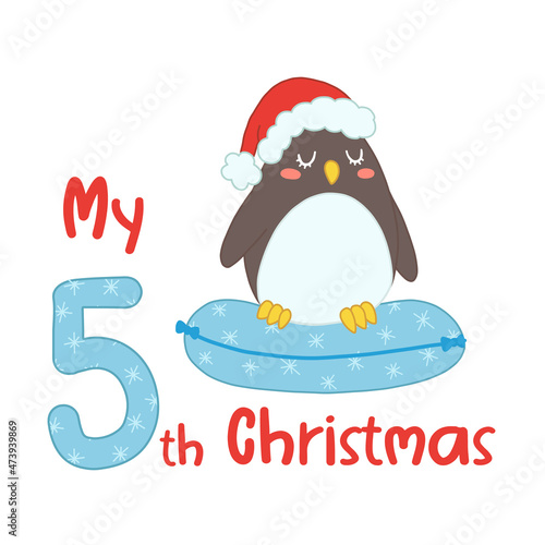 Baby Christmas with cute cartoon penguin in santa hat. My fifth Xmas for baby shirts, print, greeting card. Vector isolated illustration.