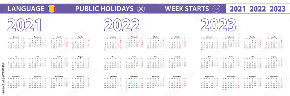 Simple calendar template in Romanian for 2021, 2022, 2023 years. Week starts from Monday. Simple calendar template in Romanian for 2021, 2022, 2023 years. Week starts from Monday.