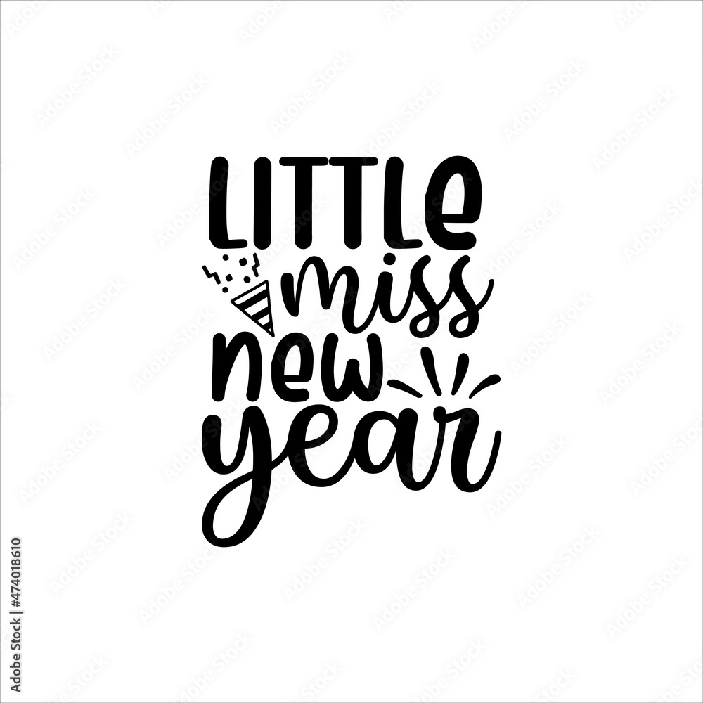 Obraz premium happy new year svg design little miss new year