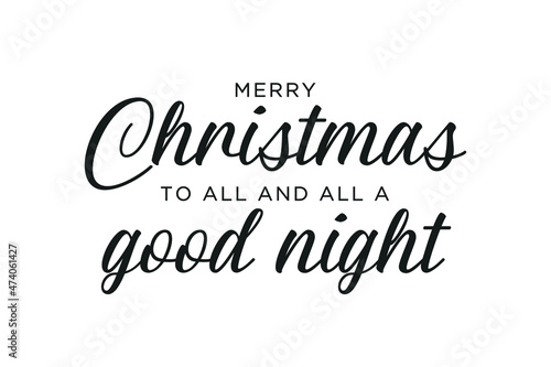 Merry Christmas Greeting Card, Merry Christmas Background, Christmas Banner, To All A Good Night, Holiday Banner, Vector Illustration Background