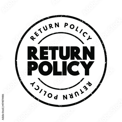 Return Policy text stamp, concept background