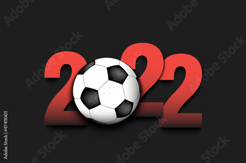 New Year numbers 2022 and soccer ball on an isolated background. Design pattern for greeting card, banner, poster. Vector illustration