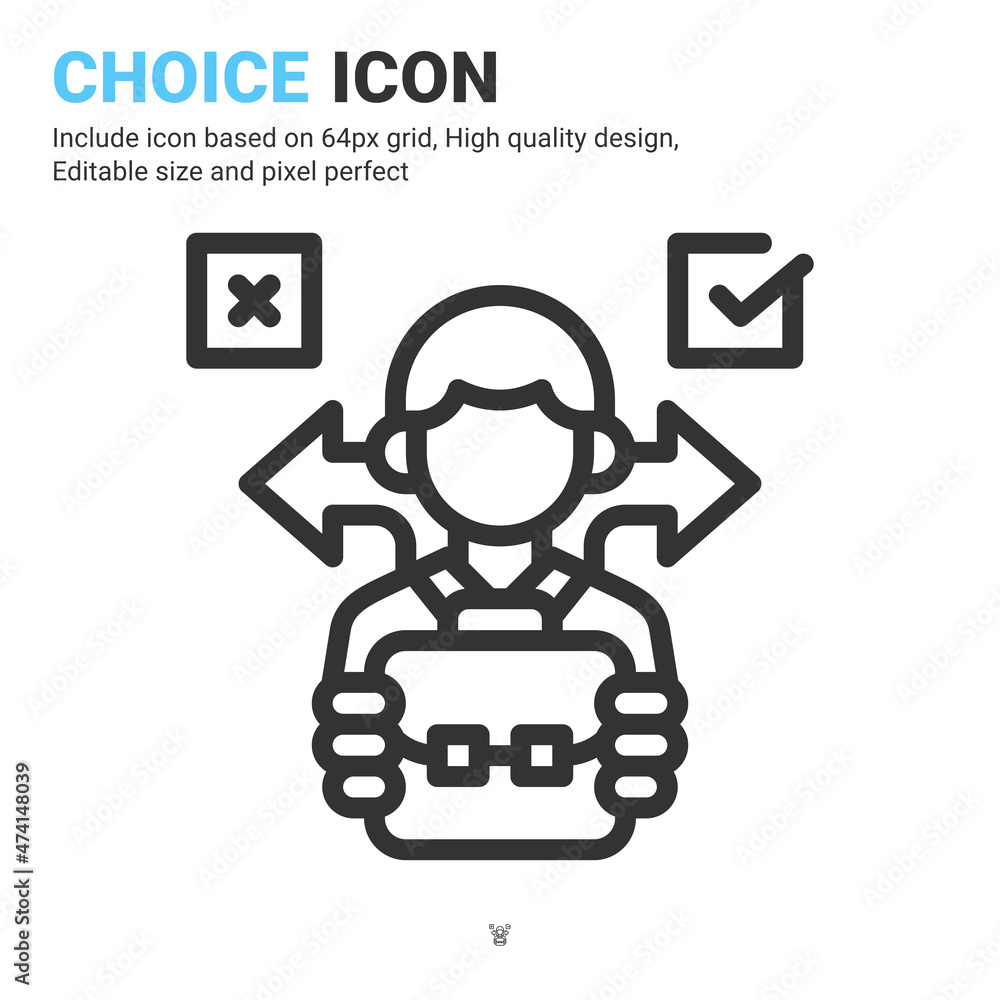 Choice icon vector with outline style isolated on white background. Vector illustration selection sign symbol icon concept for business, finance, industry, company, web, apps, ui, ux and project