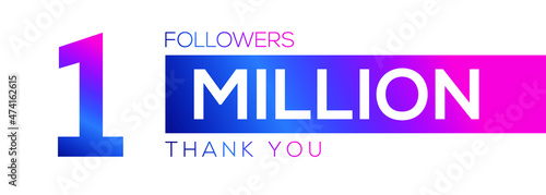 1000000 followers thank you celebration, 1 Million followers template design for social network and follower ,Vector illustration.