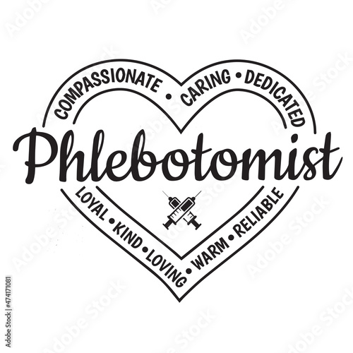 phlebotomist logo inspirational quotes typography lettering design