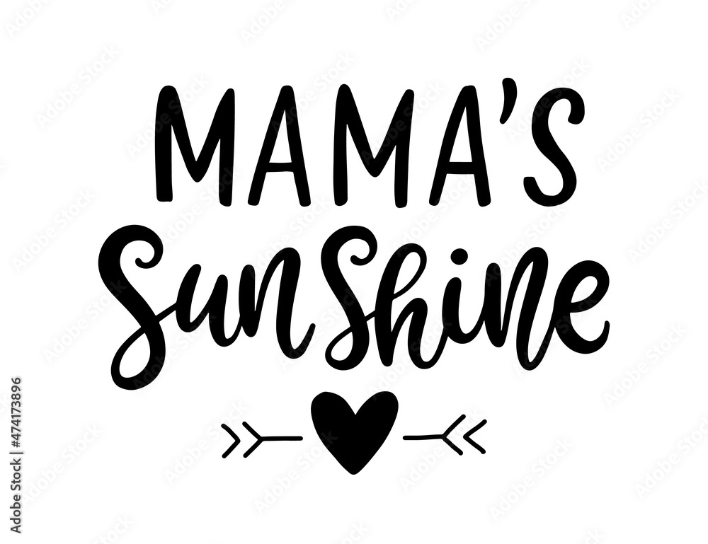 Mama's sunshine hand written lettering