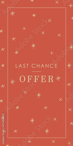 Web banner cute design illustration with red background, beige golden frame and stylezed sparkles stars with Last chance offer sign photo