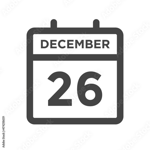 December 26 Calendar Day or Calender Date for Deadlines or Appointment