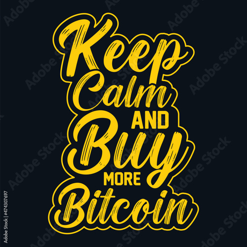 Bitcoin t-shirt design. Bitcoin quotes typography t-shirt design