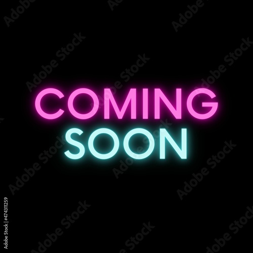 coming soon text on black background. neon effect