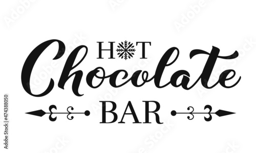 Hot chocolate bar lettering isolated on white. Winter holidays party sign. Vector template for typography poster, banner, etc.