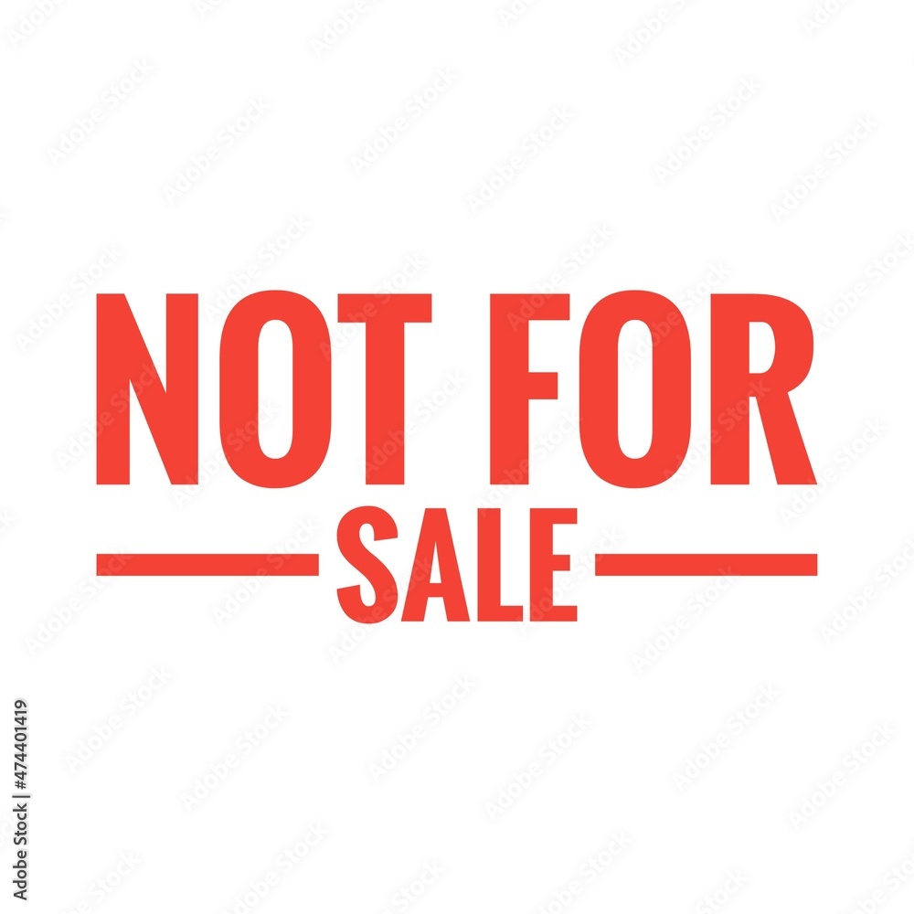 ''Not for sale'' Quote Illustration