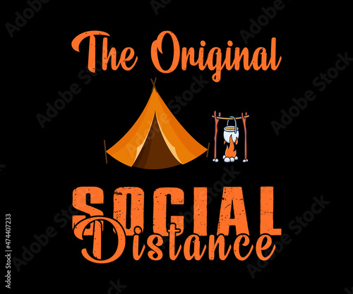 The Original social distance camping t-shirt design