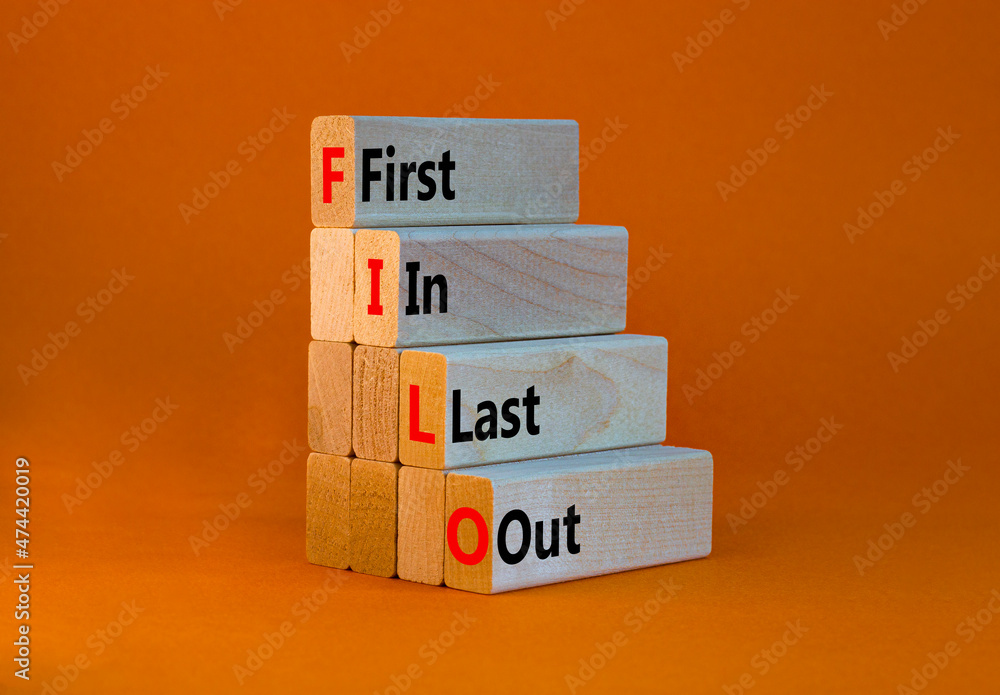 FILO first in last out symbol. Concept words FILO first in last out on