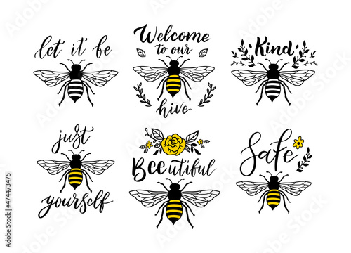 Bee funny quote set, hand drawn lettering for cute print. Positive quotes isolated on white background. Happy slogan for tshirt. Vector illustration bumble collection of typography poster with sayings