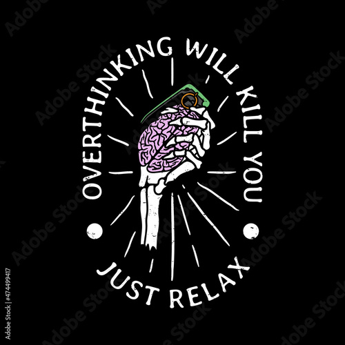 skeleton hand illustration holding brain shaped grenade with slogan